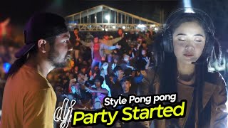 DJ PARTY STARTED  Style Pong Pong Viral Tik Tok Terbaru 2022 andalan brewog karnaval [upl. by Ayita978]