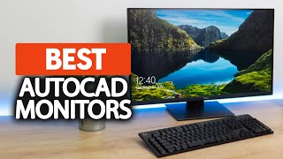 Best Monitor For AutoCAD in 2023 Top 5 Picks For Any Budget [upl. by Nylkcaj]