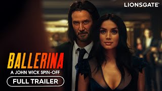 BALLERINA A JOHN WICK Story – Full Trailer 2024 Keanu Reeves Ana de Armas  Lionsgate [upl. by Sanoj]