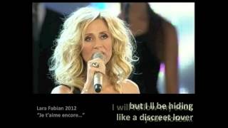 Lara Fabian  Je TAime Encore  English Translation [upl. by Boutis]