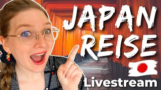 Japan Reise Planung 2024 Livestream [upl. by Nyraa507]