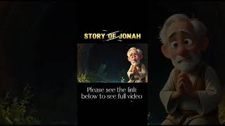 Story of Jonah Bible stories Shorts [upl. by Largent]