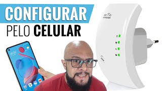 Configurar Repetidor pelo Celular em 2024 ATUALIADO [upl. by Ynohta]