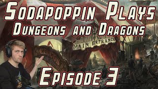 Sodapoppin plays DampD with friends  Episode 3 [upl. by Enimasaj848]