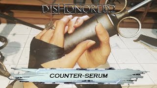 Dishonored 2  CounterSerum Achievement  Trophy Guide [upl. by Treharne402]