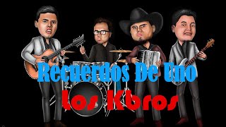 Recuerdos De Uno En vivo Los Kbros [upl. by Tlihcox]