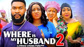 WHERE IS MY HUSBAND SEASON 2New Movie Rosabelle Andrews Alex Cross 2024 Latest Nollywood Movie [upl. by Tuddor]