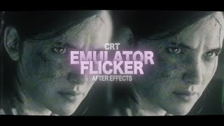 crt flicker  after effects [upl. by Willin]