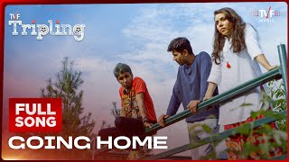 Going Home  Full Song  Tripling S1  Shaaze Merchant Amar Mangrulka [upl. by Urdna]