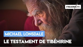 EXCLUSIF  Michael Lonsdale lit le testament de Fr Christian de Chergé [upl. by Annait]