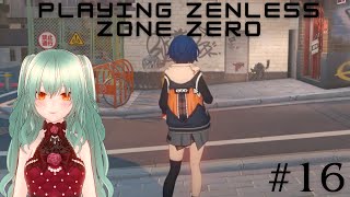 Zenless Zone Zero  LyraVtuber Full Playthrough part 16 [upl. by Manfred]