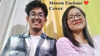 Morom Enekuai 🤍 l Cover  Arnab Gogoi amp Reena Gogoi l BishrutSaikia [upl. by Ehcnalb500]