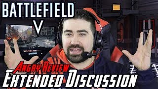 Battlefield V Angry Extended Review Discussion Tides of War Update [upl. by Einaej]