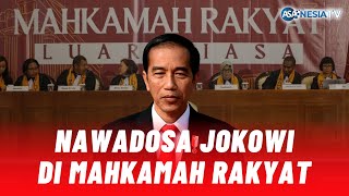 Ini Gugatan Rakyat Kepada Jokowi 9 Dosa Rezim Jokowi Diungkap Mahkamah Rakyat Luar Biasa  Part 3 [upl. by Teddi]