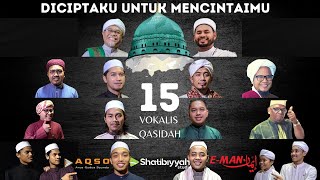 ALUNAN TERINDAH  Diciptaku Untuk Mencintaimu  15 Vokalis Qasidah Official Music Video [upl. by Wolk261]