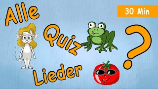 Alle Quiz Lieder in 30 Minuten  ABC Quiz zum mitsingen  ABC Complilation [upl. by Ihteerp]