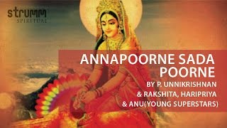 Annapoorne Sada Poorne I P Unnikrishnan I Rakshita I Haripriya I Anu [upl. by Petey970]