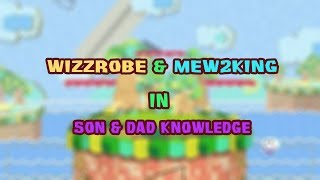 LEARNING MELEE WITH MEW2KING AND WIZZROBE  SON amp DAD KNOWLEDGE 5 [upl. by Ahseila]