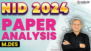 NID 2024 MDes Paper Analysis  Exam Analysis amp Difficulty Level  Comprehensive Question Solution [upl. by Cynth]