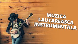 Lautareasca instrumentala [upl. by Moitoso]