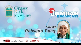 Jumuah  Sheikh Ridwaan Taliep  22 November 2024 [upl. by Alegre]