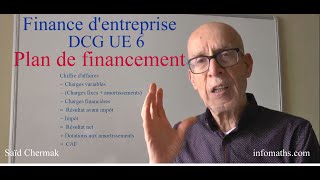 FINANCE DENTREPRISE DCG UE 6  PLAN DE FINANCEMENT [upl. by Natye]