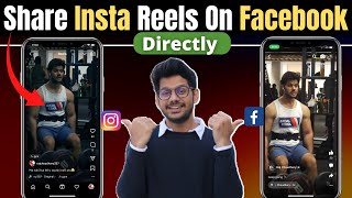 Instagram Reels Facebook Mein Kaise Dalen  How to share instagram reels on facebook [upl. by Griselda]