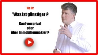 Hauskauftipp 92 unabhängiger Finanzberater Immobilienmakler Teil5 Kauf von privat vs Makle [upl. by Viole811]