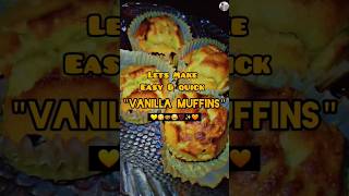 Vanilla Muffins 😋❤️✨️ foodcontentcreator easyrecipemuffinsyoutubeshortshorts suggestedcooking [upl. by Longfellow375]