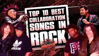 Top 10 BEST Collaboration Songs In Rock  Rocked [upl. by Adnuhsat492]