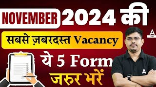 Top 5 Government Job Vacancy in November 2024  Upcoming Govt Job Vacancy 2024  SSC Adda247 [upl. by Ailama534]