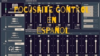 Focusrite Control en español [upl. by Einwahr]