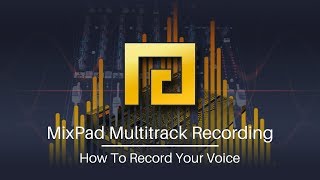 How to Record Your Voice  MixPad Audio Mixing Software Tutorial [upl. by Nicholl]