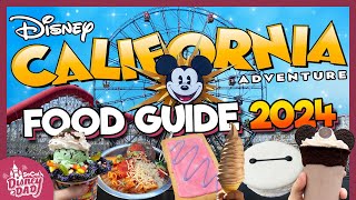 Disney California Adventure 2024 Food Guide  EVERYTHING You Need to Know [upl. by Pillyhp]