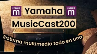 YAMAHA MusicCast 200 🔈 Sistema Multimedia todo en UNO 🔥 [upl. by Fulviah]