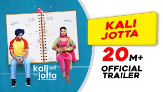 Kali Jotta  Official Trailer  Satinder Sartaaj  Neeru Bajwa  Wamiqa Gabbi  Vijay Kumar Arora [upl. by Brice]