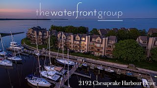 Captivating Annapolis Waterfront Townhouse  2192 Chesapeake Harbour Drive  The Waterfront Group [upl. by Tyrone432]