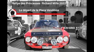 21e édition du Rallye des Princesses Richard Mille 2022  le départ de la place Vendôme [upl. by Lledal433]