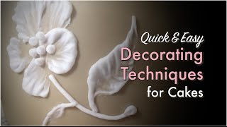 Quick amp Easy Decorating Techniques for Cakes Howto [upl. by Suixela863]