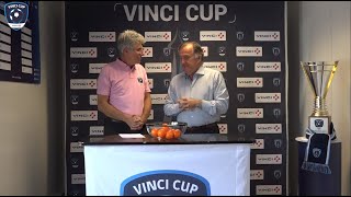 VINCI Cup 2019  le tirage au sort [upl. by Agate]