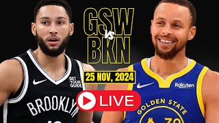 🔴LIVE  Golden State Warriors Vs Brooklyn Nets Full Game  NBA live  NOV 25 2024  2K [upl. by Catriona]