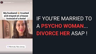 If you are married to a psycho woman divorce her ASAP and avoid marrying one if youre single [upl. by Dilisio]