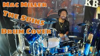 Mac Miller  The Spins Drum Cover [upl. by Oicram]