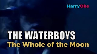 The Waterboys  The Whole Of The Moon Karaoke with Lyrics [upl. by Susanetta]