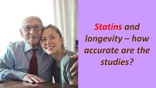 Statins and Life Extension  How accurate was that study [upl. by Dorita]