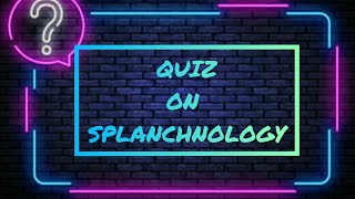 QUIZ ON SPLANCHNOLOGY  ANATOMY  VET TOUR [upl. by Nail803]