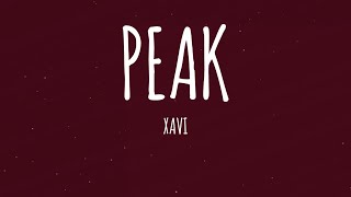 Xavi  Peak LetraLyrics [upl. by Noiroc]