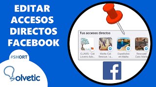 Como EDITAR Los ACCESOS DIRECTOS A Páginas De Facebook 😜 [upl. by Simah]