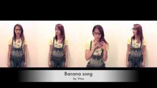 Banana song  Vina minions [upl. by Geri]