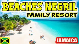 BEACHES NEGRIL RESORT amp SPA  AllInclusive Jamaica Family Resort  Complete Review [upl. by Moore39]